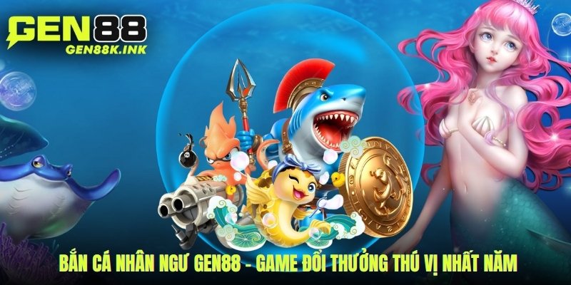bắn cá nhân ngư