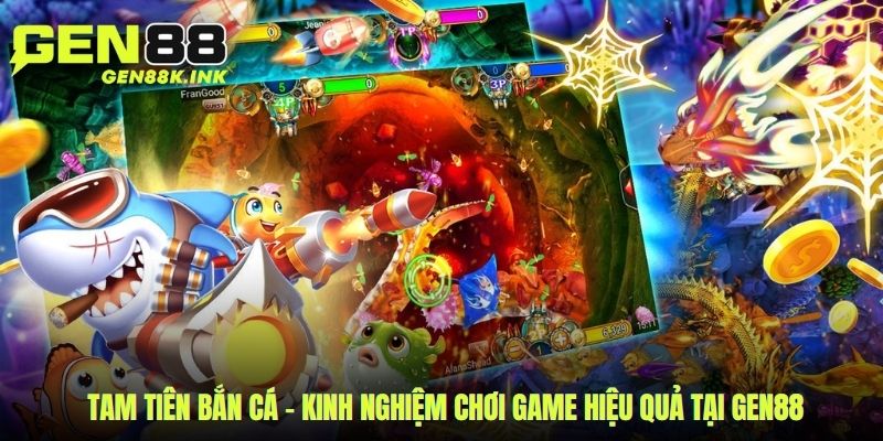 tam tiên bắn cá