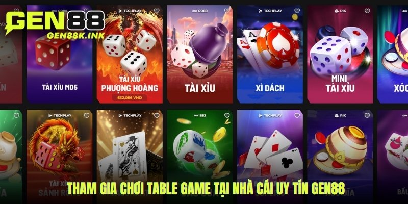 Tham gia chơi table game tại nhà cái uy tín gen88
